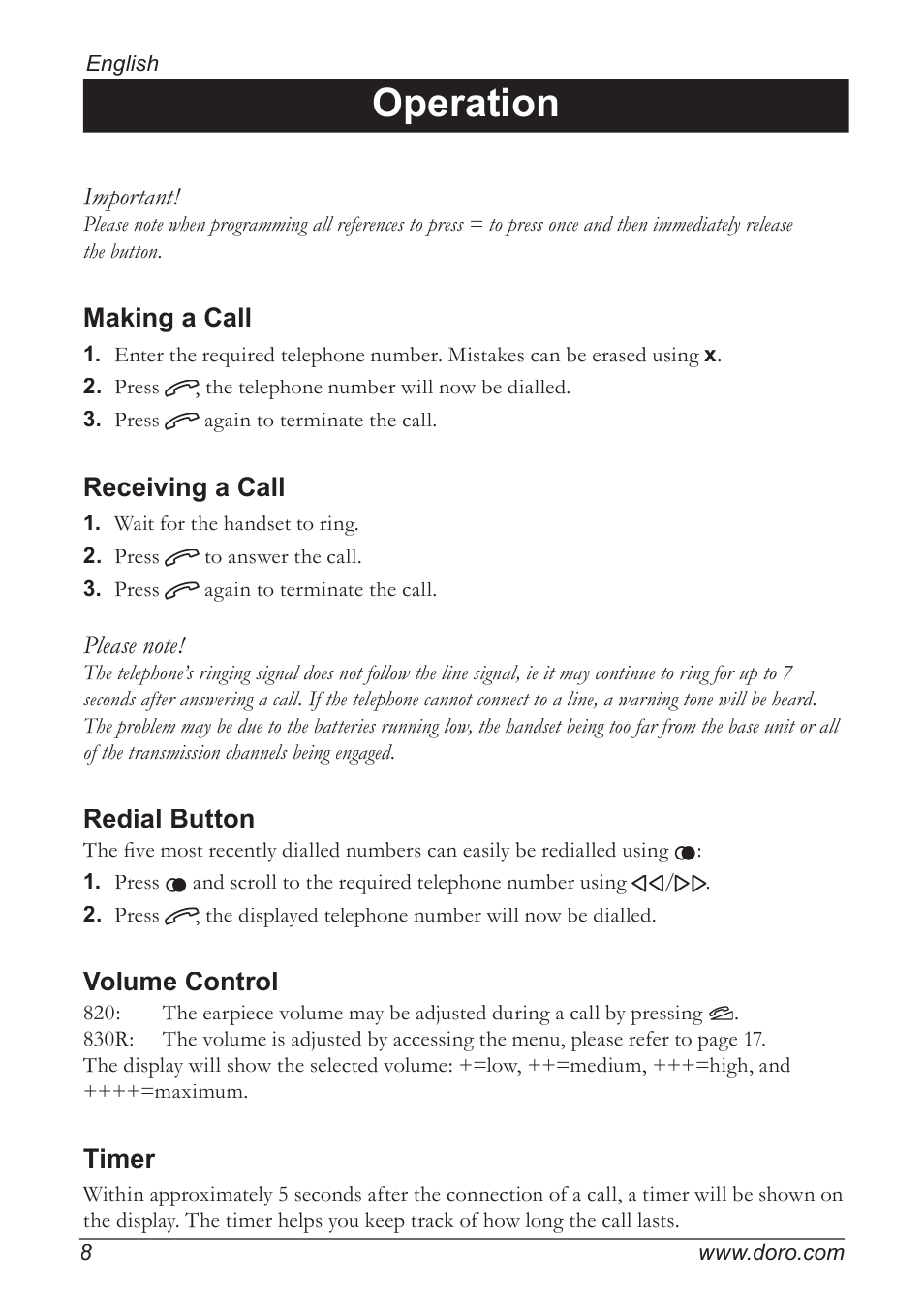 Operation, Important, Making a call | Receiving a call, Redial button, Volume control, Timer | Doro 820 User Manual | Page 8 / 32