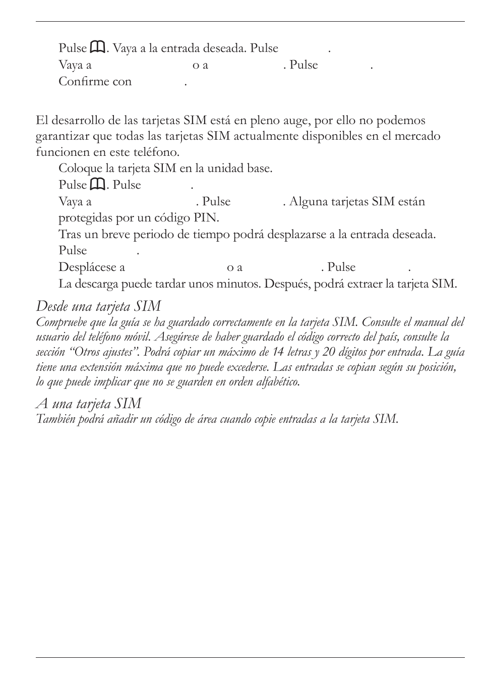Desde una tarjeta sim, A una tarjeta sim | Doro MOVEEASY 316 User Manual | Page 72 / 88