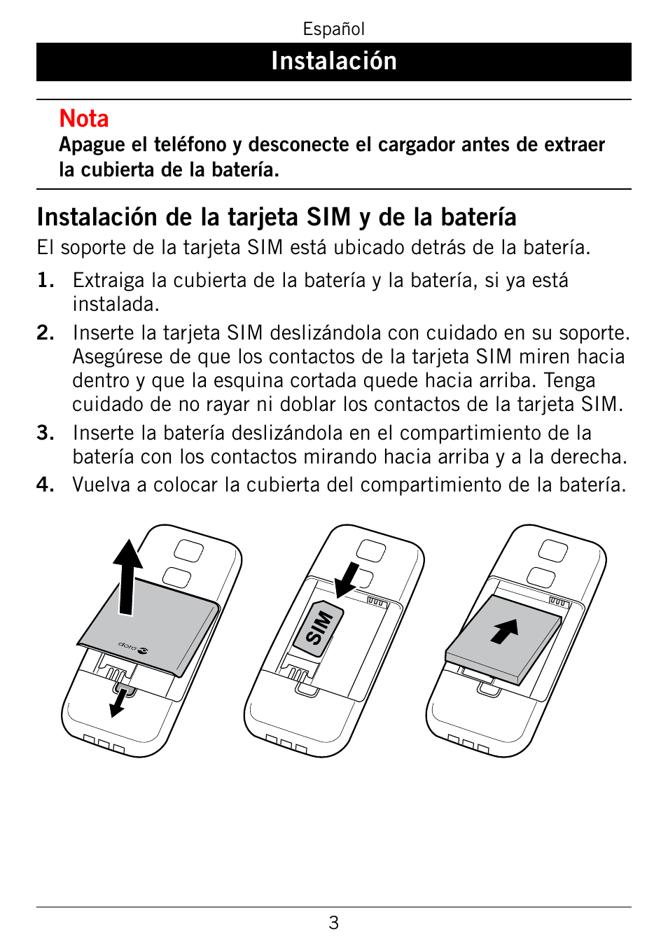 Instalación, Instalación de la tarjeta sim y de la batería, Instalación.de.la.tarjeta.sim.y.de.la.batería | Nota | Doro 345GSM User Manual | Page 53 / 100