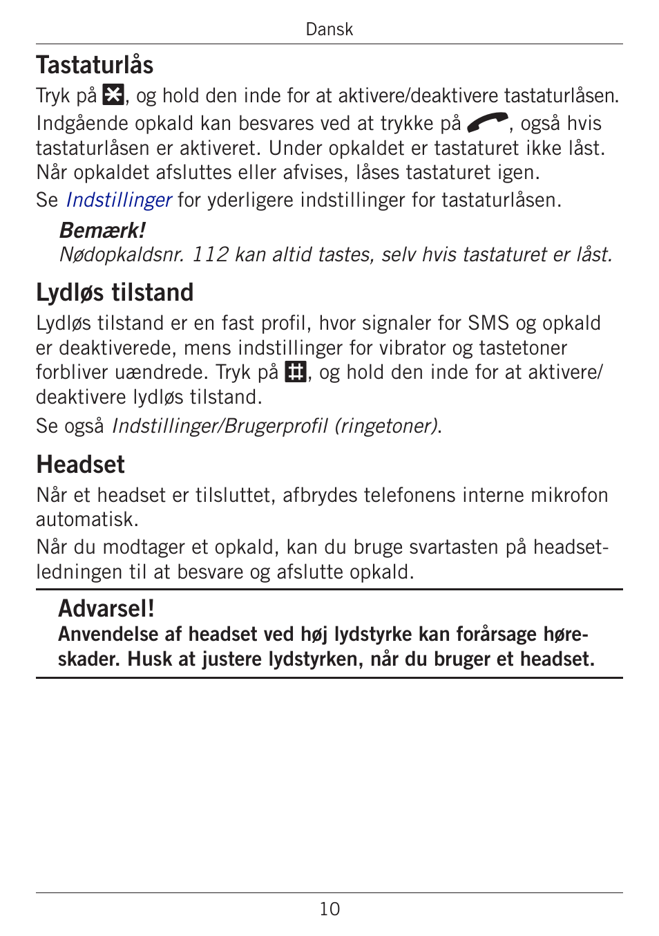 Tastaturlås, Lydløs tilstand, Headset | Advarsel | Doro PHONEEASY 338GSM User Manual | Page 87 / 128