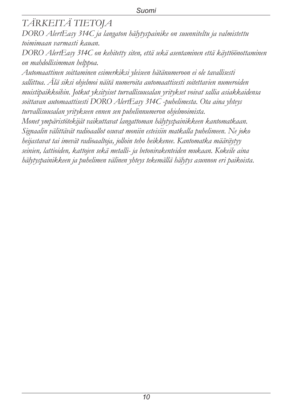 Tärkeitä tietoja | Doro PHONE 314C User Manual | Page 77 / 96