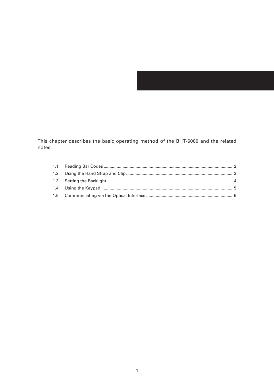Chapter 1 quick guide, Chapter 1, Quick guide | Denso BHT-6000 User Manual | Page 16 / 178