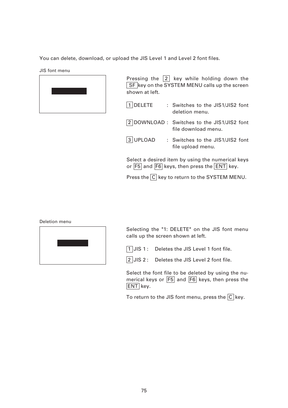 9 ] handling the jis font files, Handling the jis font files, 1] deleting the jis1/jis2 font file | Denso BHT-6000 User Manual | Page 90 / 178