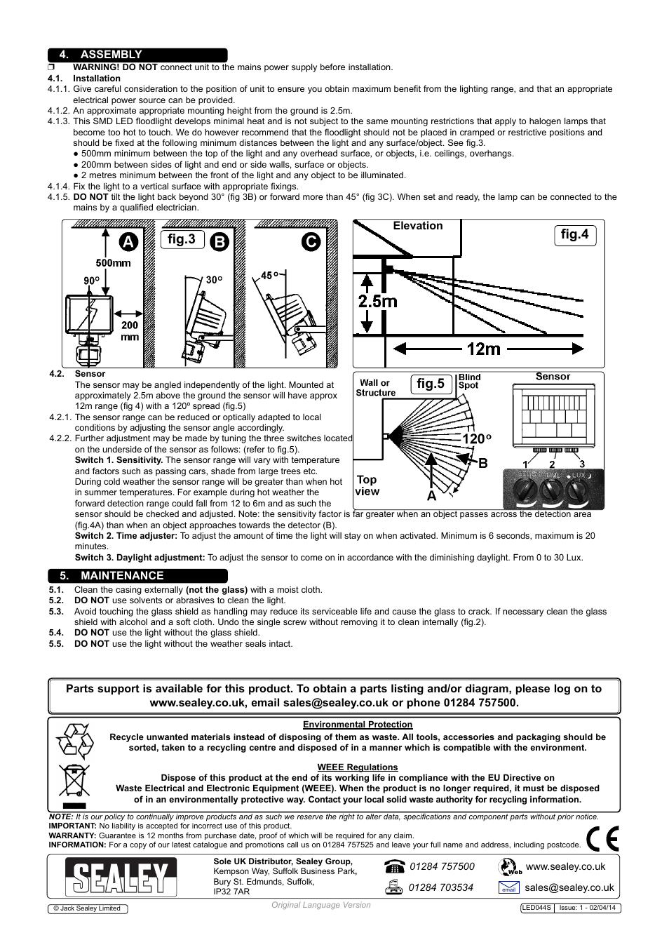 Fig.3 fig.4 fig.5, Assembly, Maintenance elevation | Sealey LED044S User Manual | Page 2 / 2