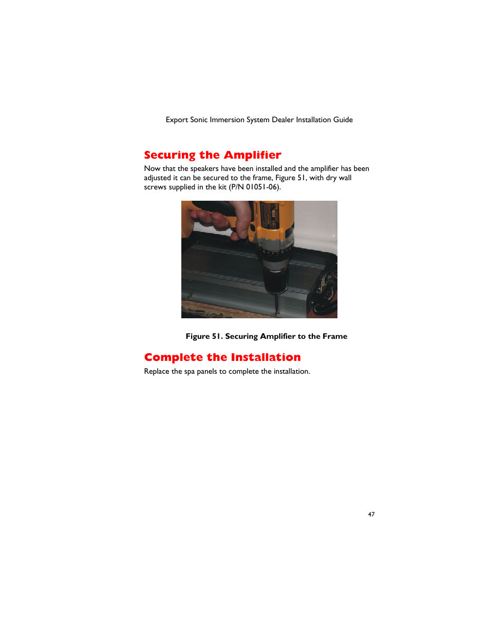 Securing the amplifier, Complete the installation, Ecuring the | Mplifier, Omplete the, Nstallation | Dimension One Spas 01510-1030E Rev A User Manual | Page 51 / 54