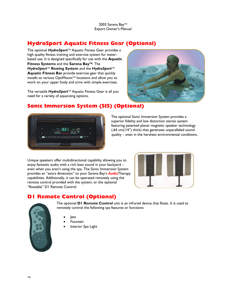 Hydrosport aquatic fitness gear (optional), Sonic immersion system (sis) (optional), D1 remote control (optional) | Optional), Sonic immersion system (sis) | Dimension One Spas Sarena Bay User Manual | Page 22 / 56