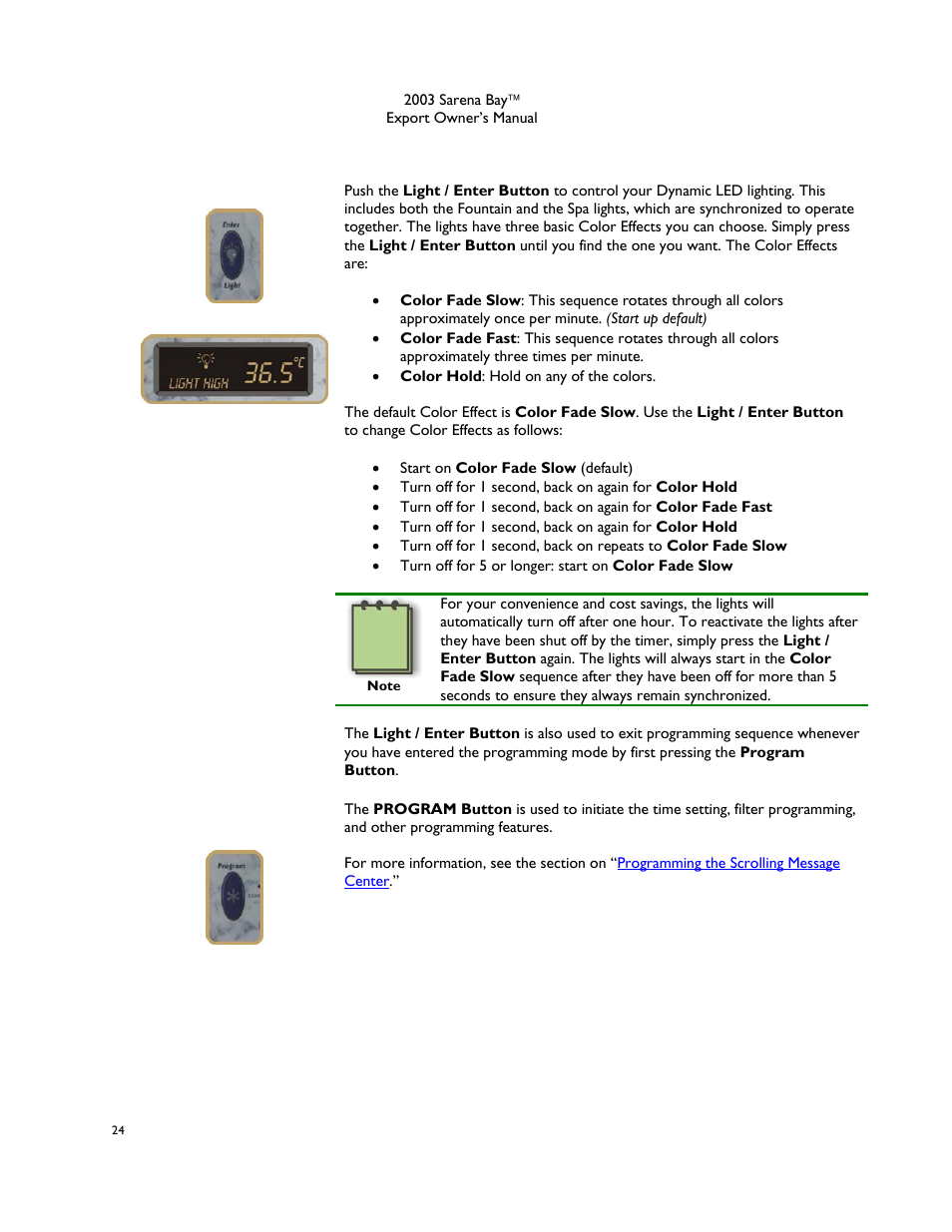 Light / enter button, Program button | Dimension One Spas Sarena Bay User Manual | Page 30 / 56