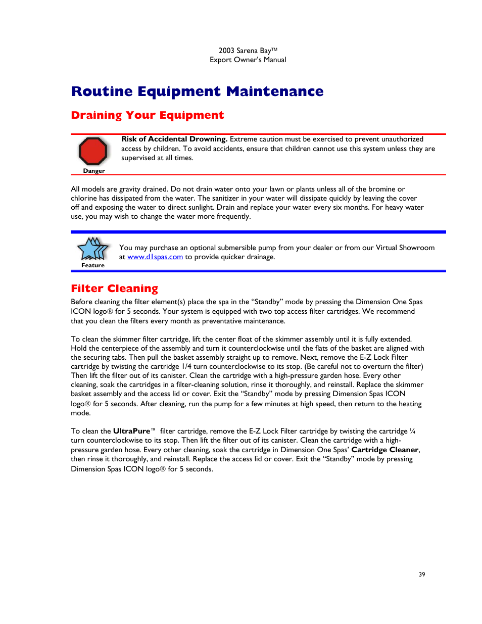 Routine equipment maintenance, Draining your equipment, Filter cleaning | Dimension One Spas Sarena Bay User Manual | Page 45 / 56