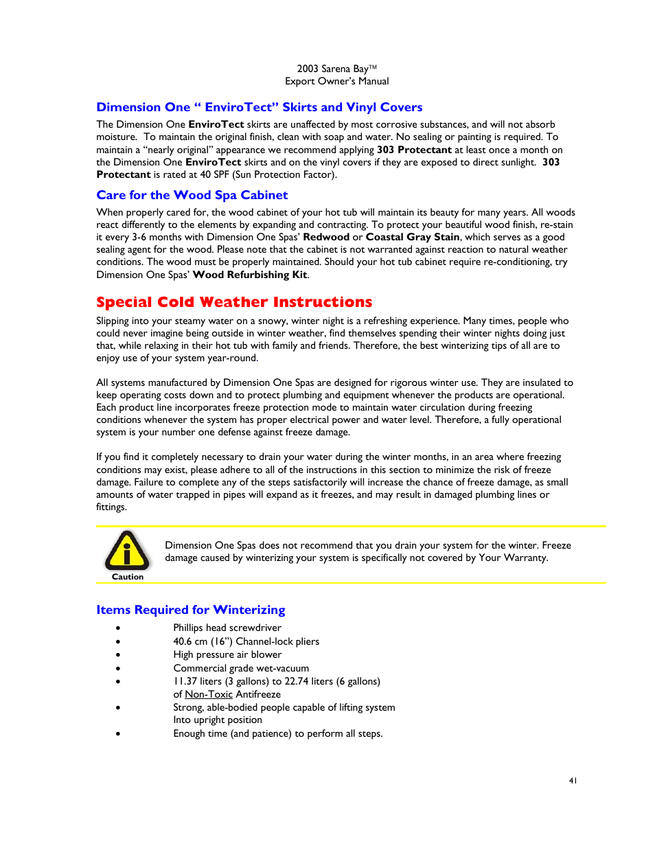 Care for the wood spa cabinet, Special cold weather instructions, Items required for winterizing | Dimension One Spas Sarena Bay User Manual | Page 47 / 56