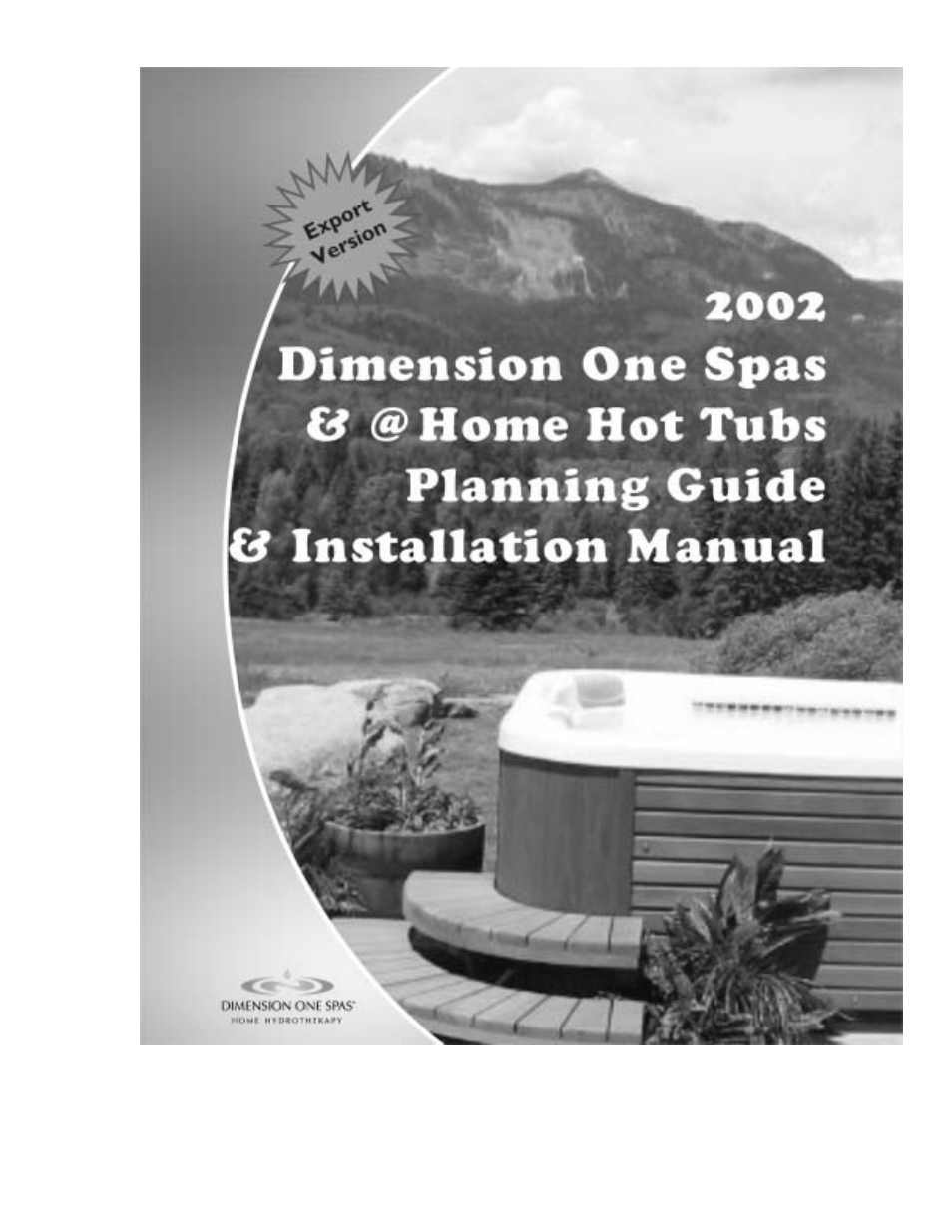 Dimension One Spas Home Hot Tubs User Manual | 36 pages