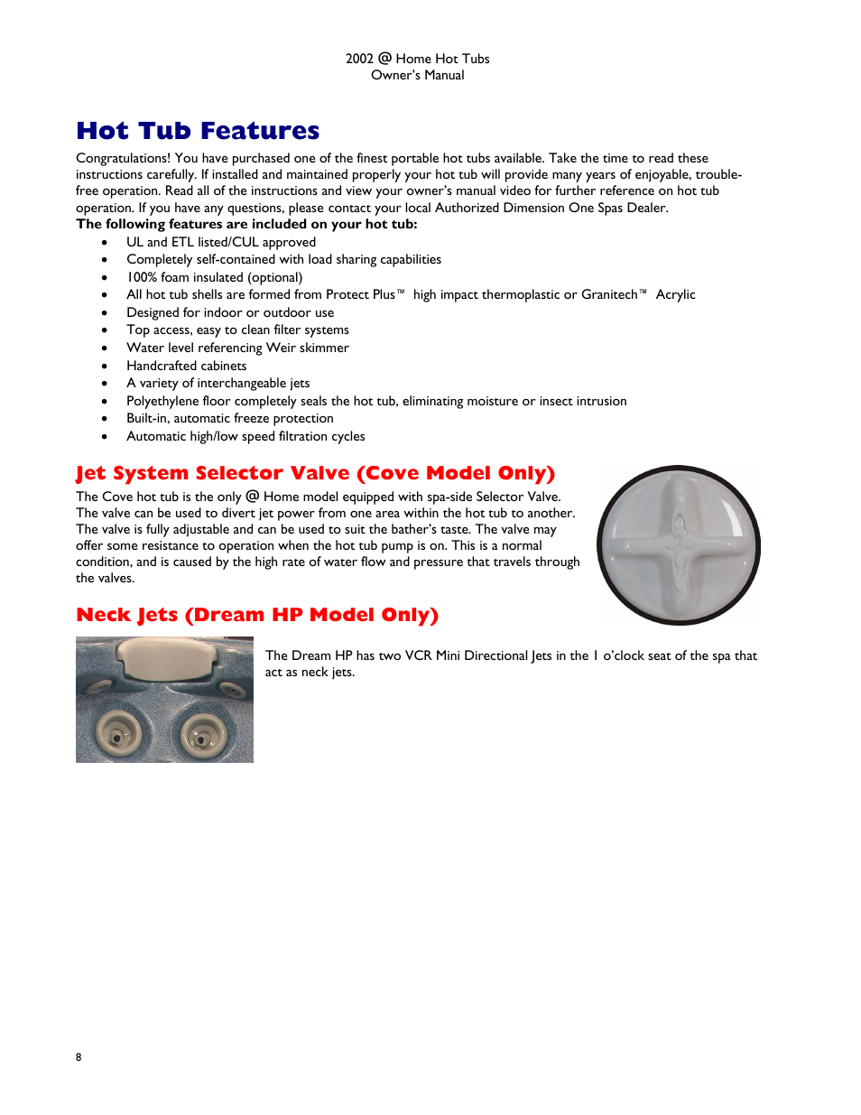 Hot tub features, Jet system selector valve (cove model only), Neck jets (dream hp model only) | Ystem, Elector, Alve, Odel, Ream, Hp m | Dimension One Spas @home Dream HP User Manual | Page 12 / 28