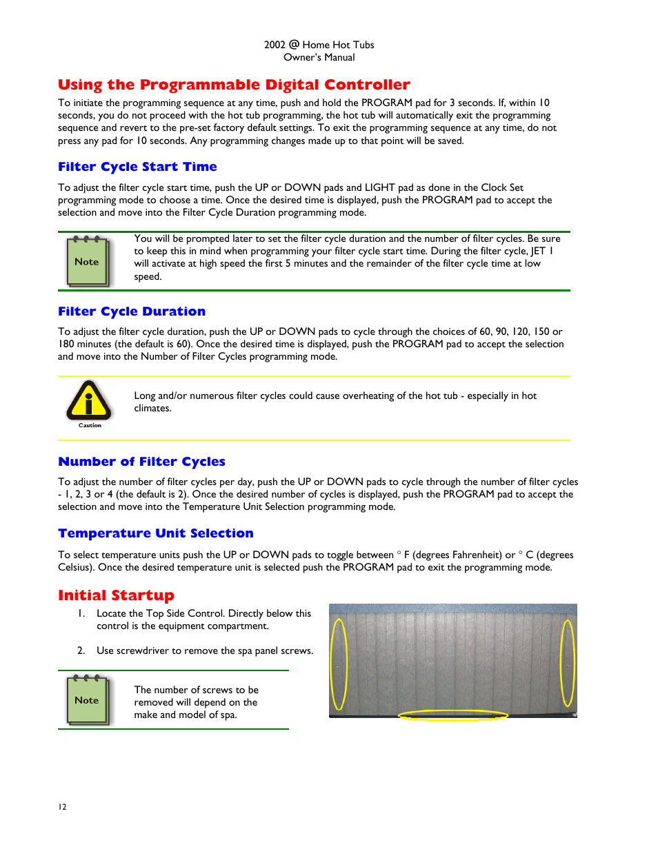 Using the programmable digital controller, Filter cycle start time, Filter cycle duration | Number of filter cycles, Temperature unit selection, Initial startup, Sing the, Rogrammable, Igital, Ontroller | Dimension One Spas @home Dream HP User Manual | Page 16 / 28