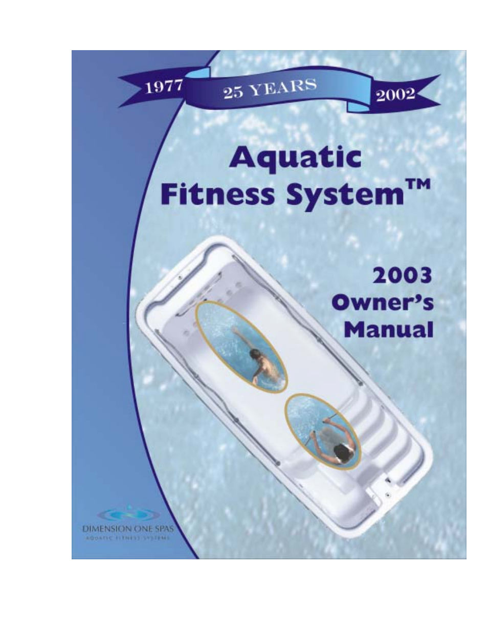 Dimension One Spas AQUATIC FITNESS SYSTEM 2003 User Manual | 44 pages
