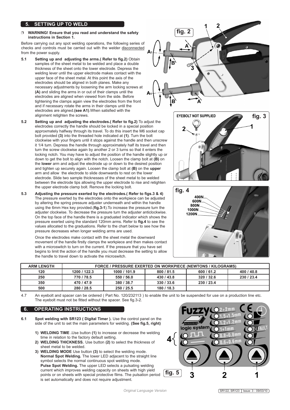 Fig. 2 fig. 3 fig. 4, Fig. 5, Setting up to weld | Operating instructions | Sealey SR122 User Manual | Page 3 / 4
