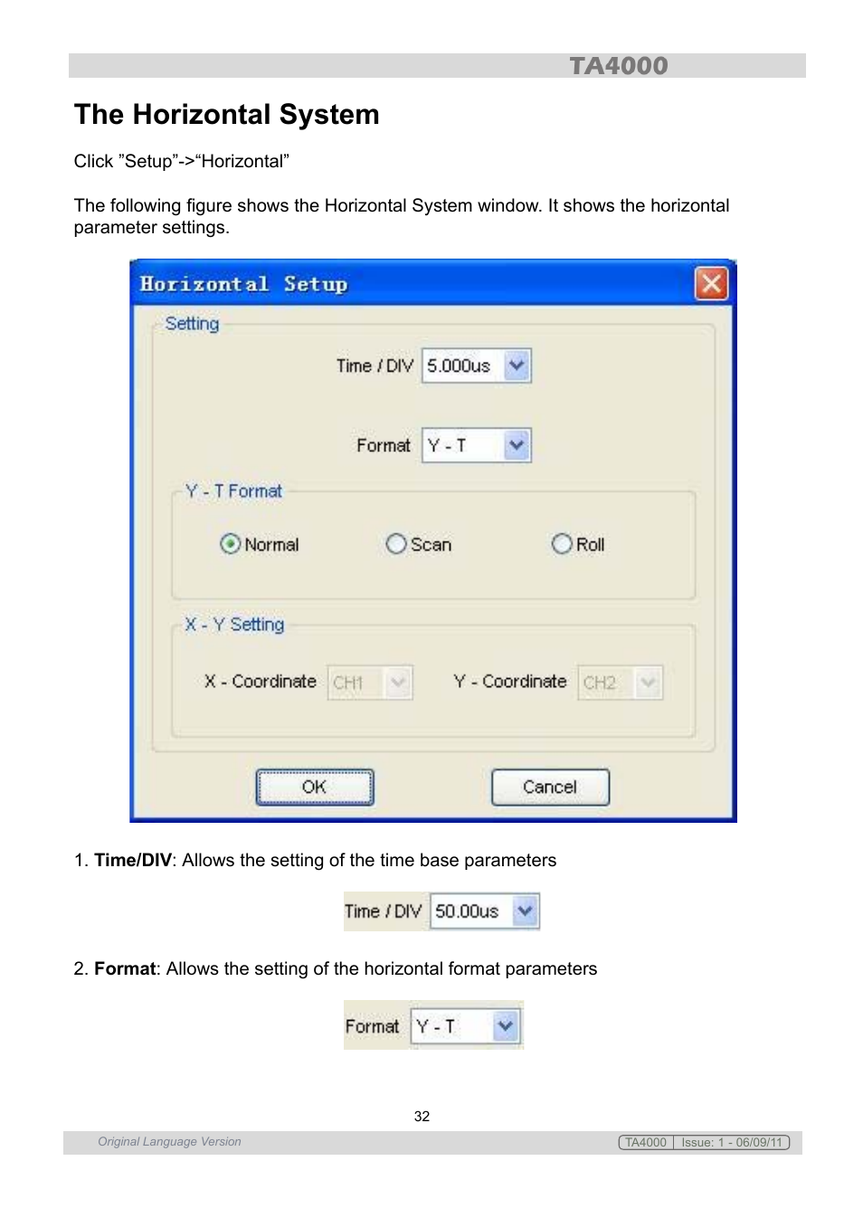 The horizontal system | Sealey TA4000 User Manual | Page 32 / 102