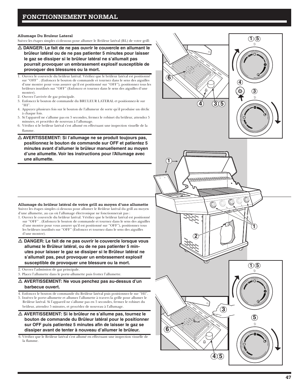 Fonctionnement, Fonctionnement normal normal | Ducane LP Gass Grill 3200 User Manual | Page 47 / 56