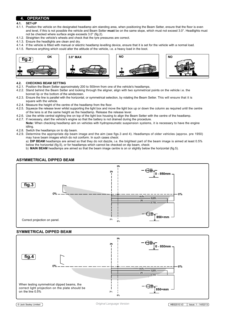 Fig.2 fig.3 fig.4, Operation, Asymmetrical dipped beam | Symmetrical dipped beam | Sealey HBS2010 User Manual | Page 2 / 3