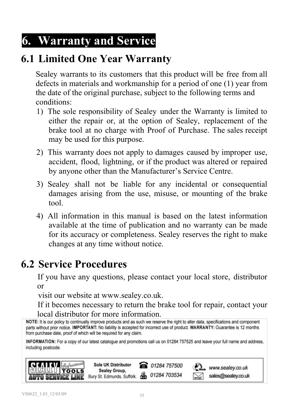 Warranty and service, Limited one year warranty, Service procedures | 1 limited one year warranty, 2 service procedures | Sealey VS8622 User Manual | Page 36 / 36