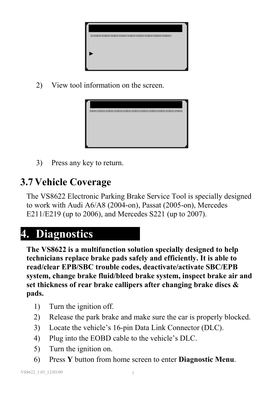 Vehicle coverage, Diagnostics, 7 vehicle coverage | 2) view tool information on the screen, 3) press any key to return | Sealey VS8622 User Manual | Page 8 / 36