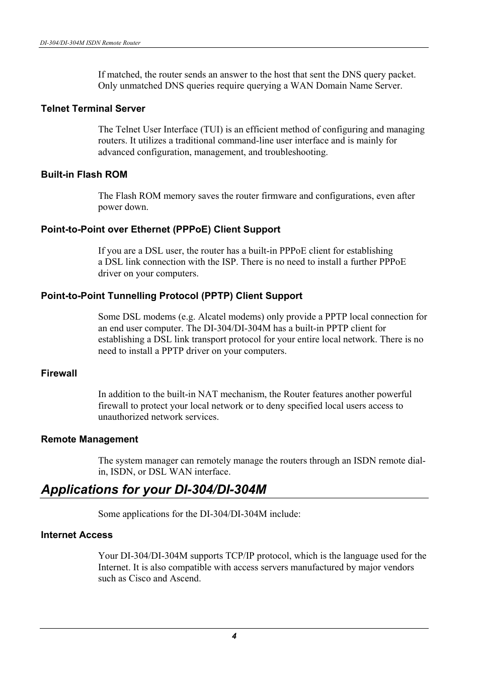 Telnet terminal server, Built-in flash rom, Firewall | Remote management, Applications for your di-304/di-304m, Internet access | D-Link DI-304M User Manual | Page 12 / 105