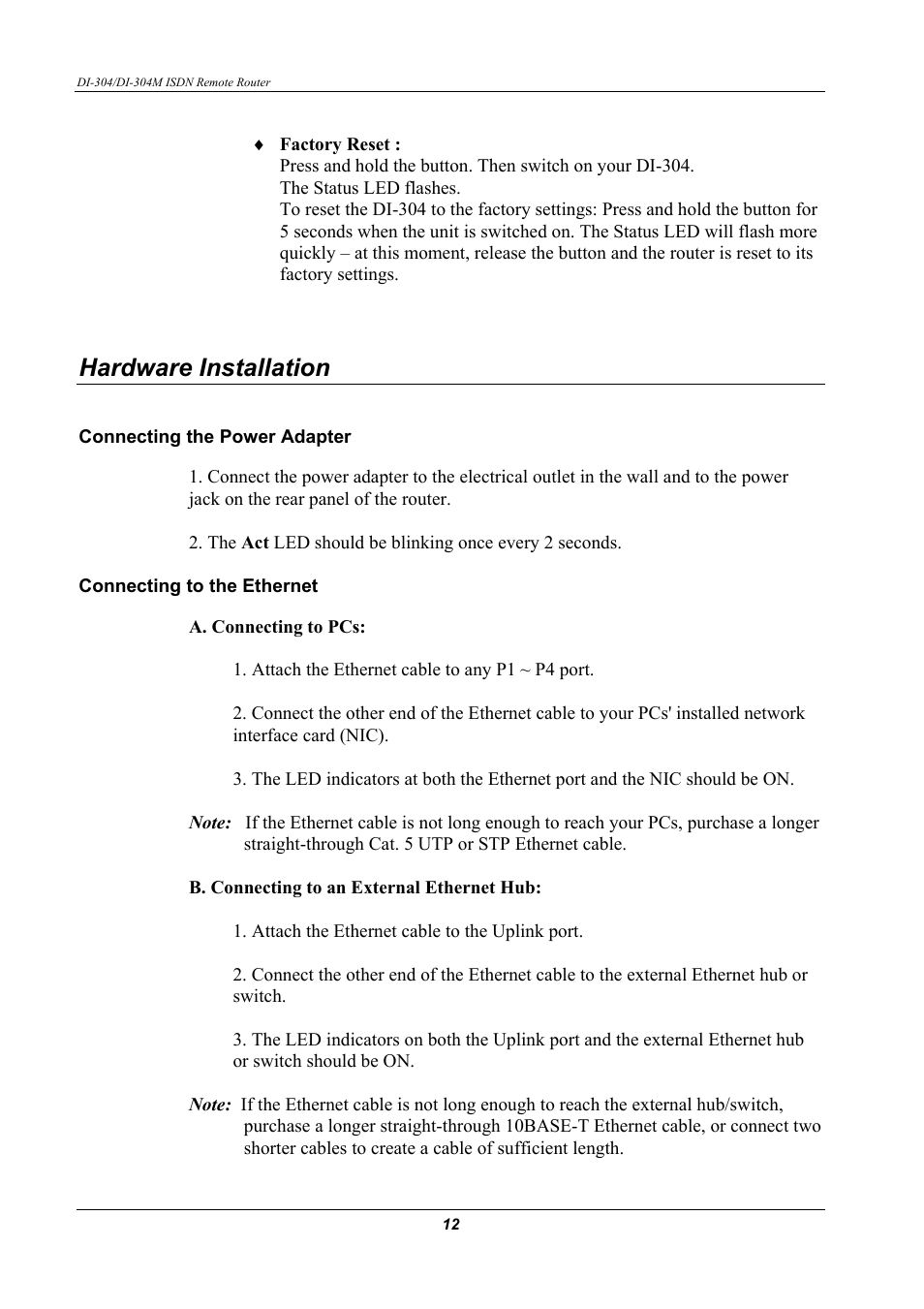 Hardware installation, Connecting the power adapter, Connecting to the ethernet | D-Link DI-304M User Manual | Page 20 / 105