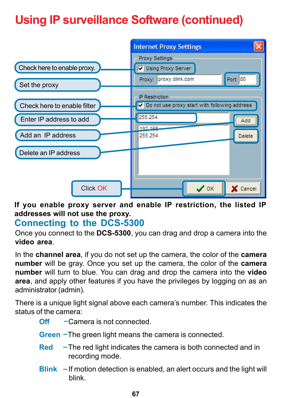 Using ip surveillance software (continued), Connecting to the dcs-5300 | D-Link DCS-5300 User Manual | Page 67 / 109