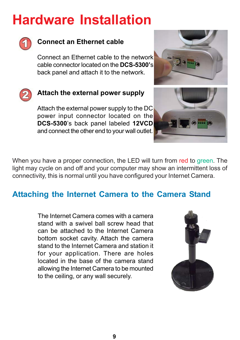 Hardware installation, Attaching the internet camera to the camera stand | D-Link DCS-5300 User Manual | Page 9 / 109