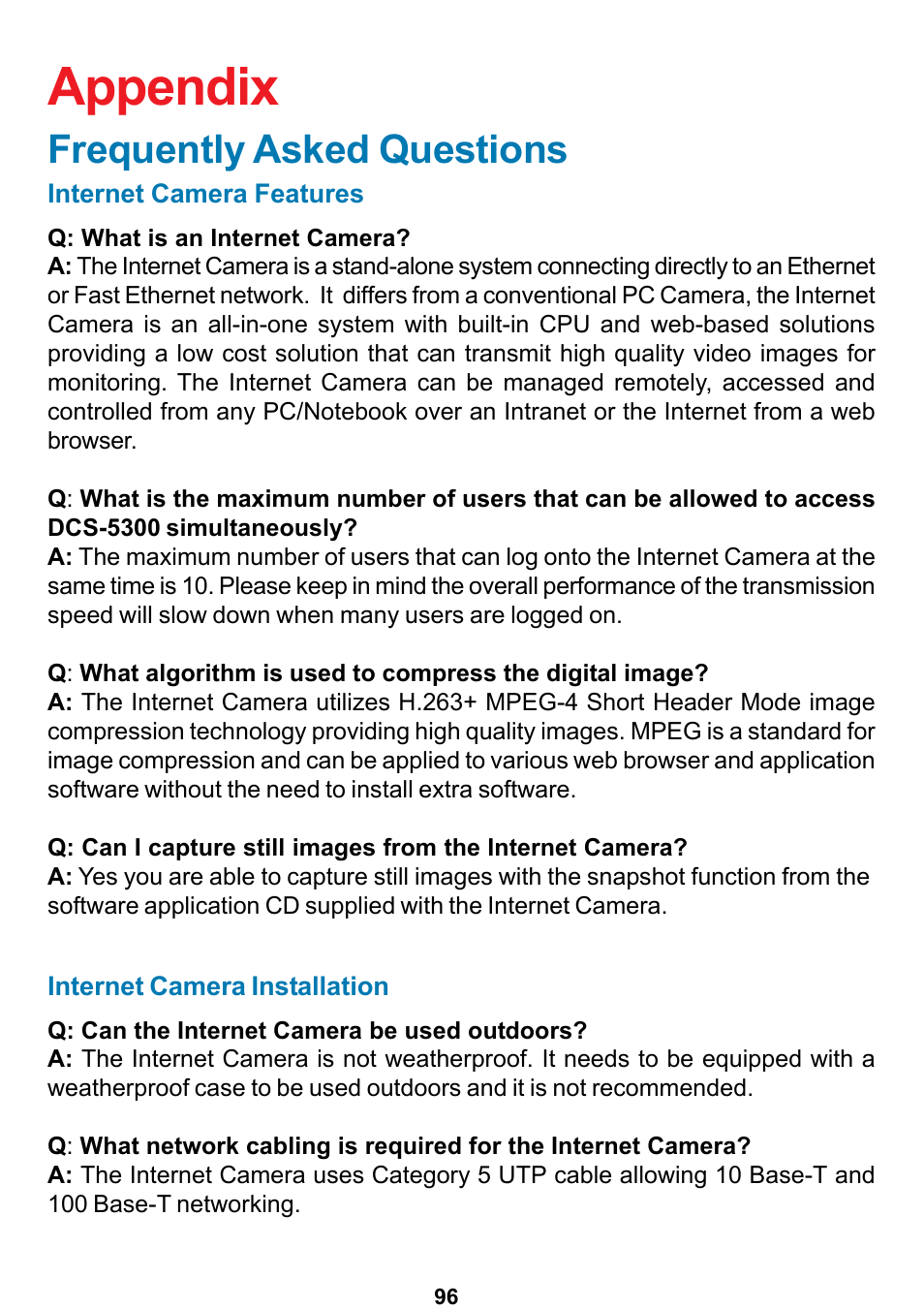 Appendix, Frequently asked questions | D-Link DCS-5300 User Manual | Page 96 / 109