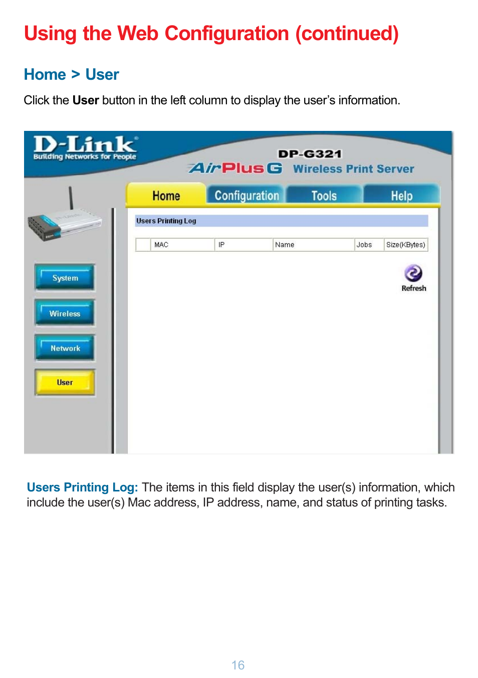 Using the web configuration (continued), Home > user | D-Link DP-G321 User Manual | Page 16 / 90