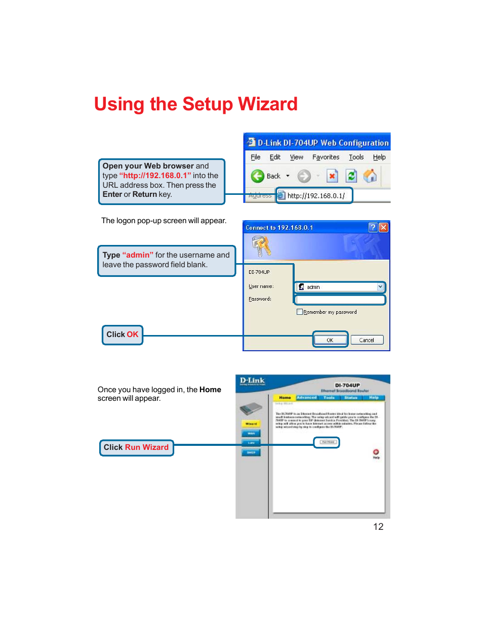Using the setup wizard | D-Link DI-704UP User Manual | Page 12 / 108