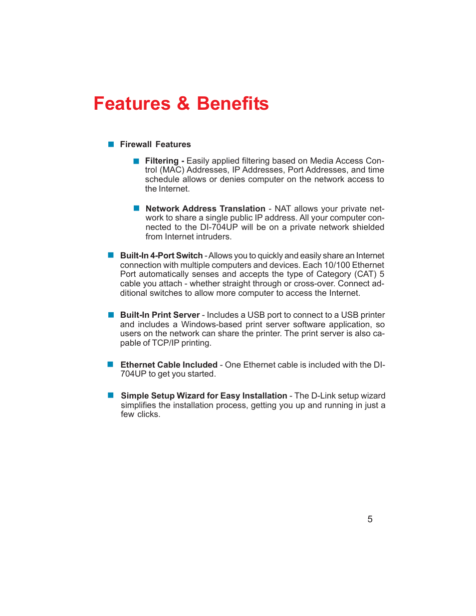 Features & benefits firewall features, Features & benefits | D-Link DI-704UP User Manual | Page 5 / 108