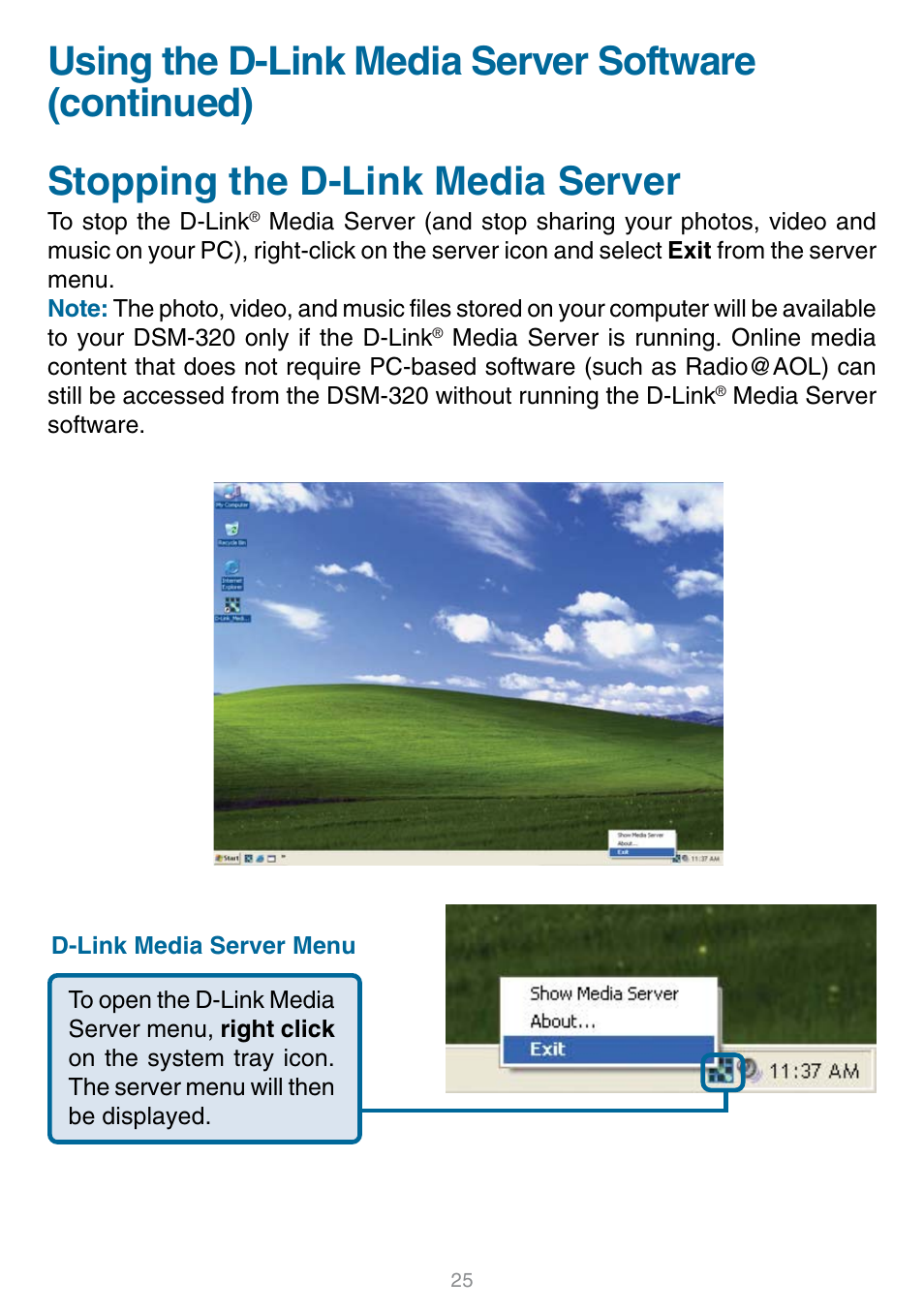 Stopping the d-link media server, Using the d-link media server software (continued) | D-Link DSM-320 User Manual | Page 25 / 111