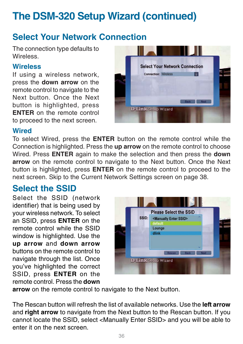 The dsm-320 setup wizard (continued), Select the ssid, Select your network connection | D-Link DSM-320 User Manual | Page 36 / 111