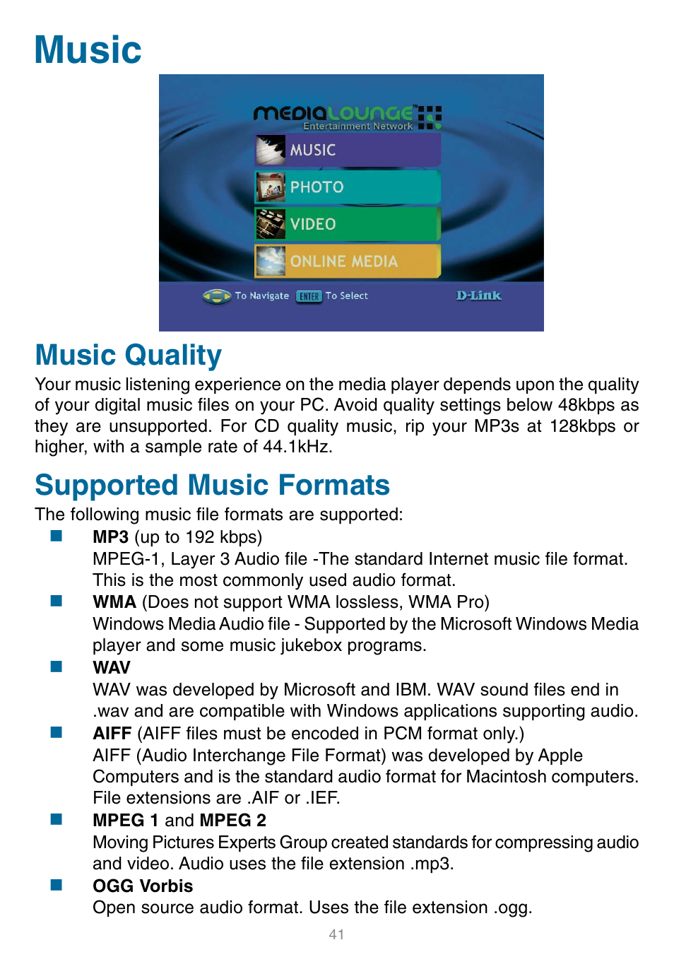 Music, Music quality supported music formats, Music quality | Supported music formats | D-Link DSM-320 User Manual | Page 41 / 111