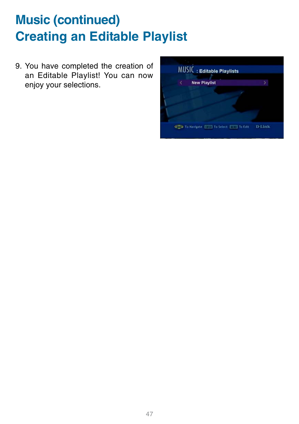 Music (continued) creating an editable playlist | D-Link DSM-320 User Manual | Page 47 / 111