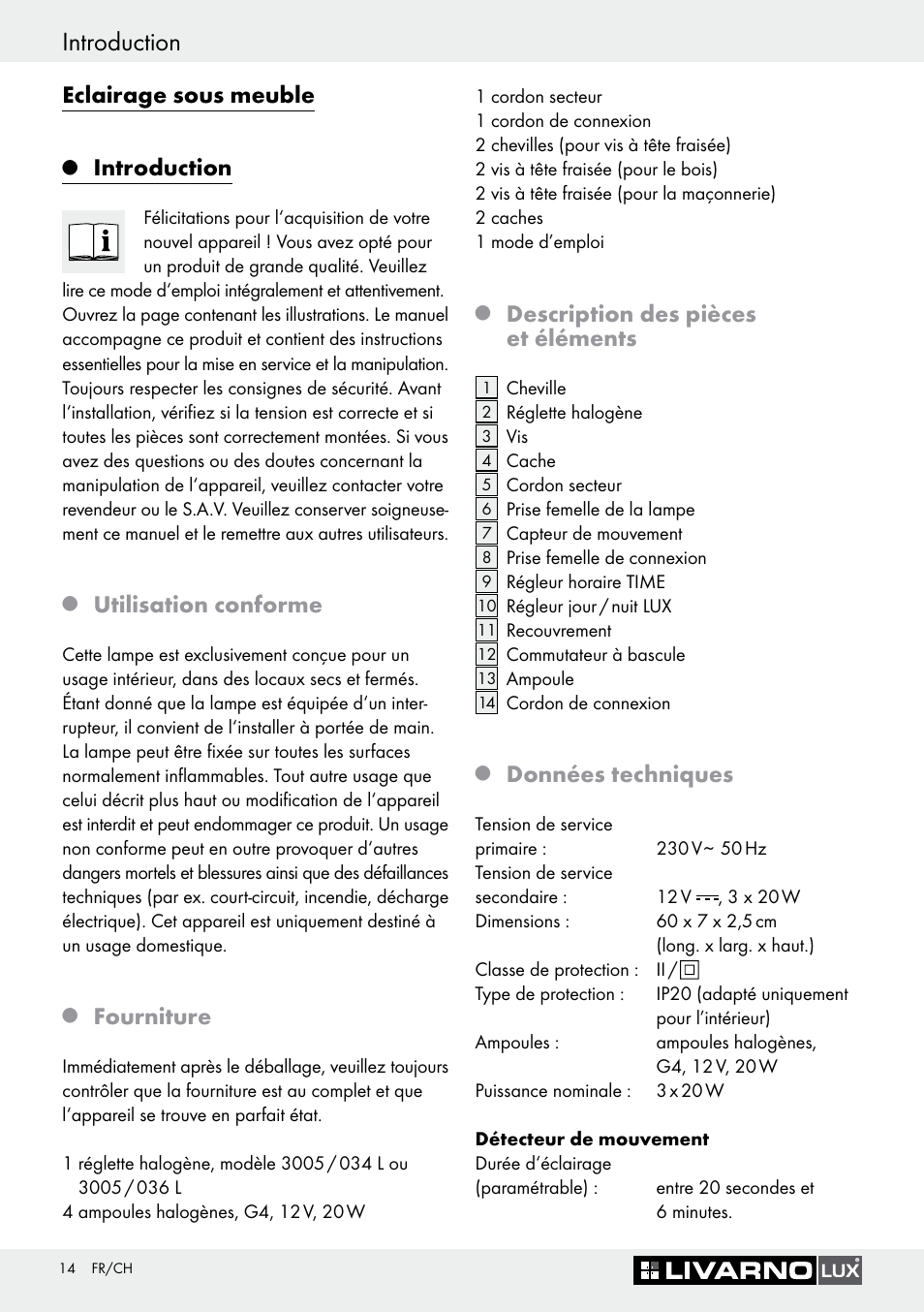 Q introduction, Q utilisation conforme, Q fourniture | Q description des pièces et éléments, Q données techniques, Introduction, Eclairage sous meuble, Utilisation conforme, Fourniture, Description des pièces et éléments | Livarno Halogen Under-Cupboard Light User Manual | Page 14 / 45