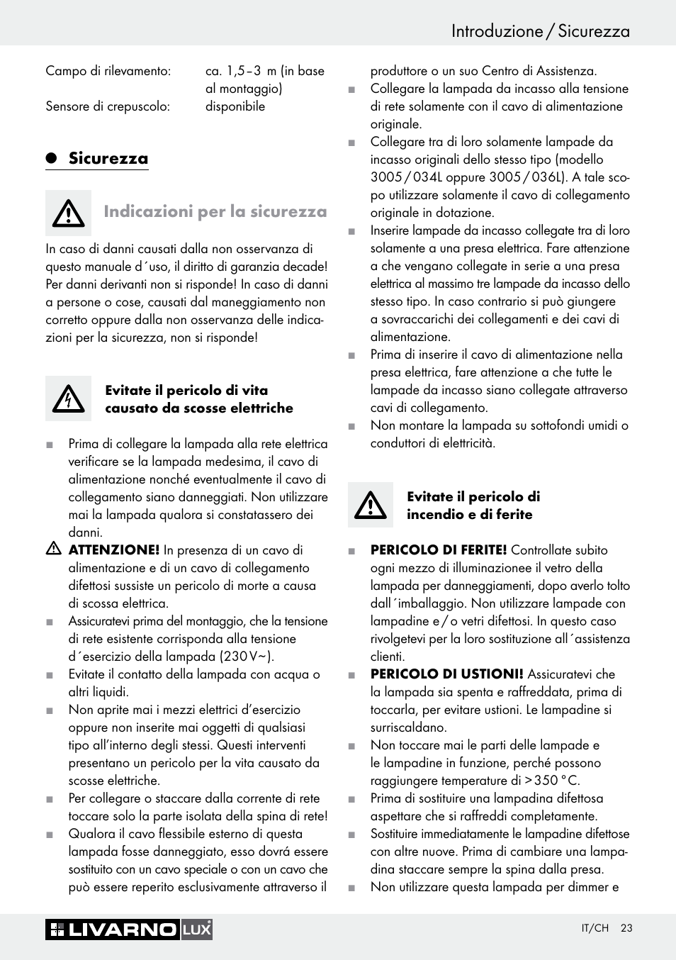 Q sicurezza, Indicazioni per la sicurezza, Sicurezza | Introduzione / sicurezza, Sicurezza indicazioni per la sicurezza | Livarno Halogen Under-Cupboard Light User Manual | Page 23 / 45