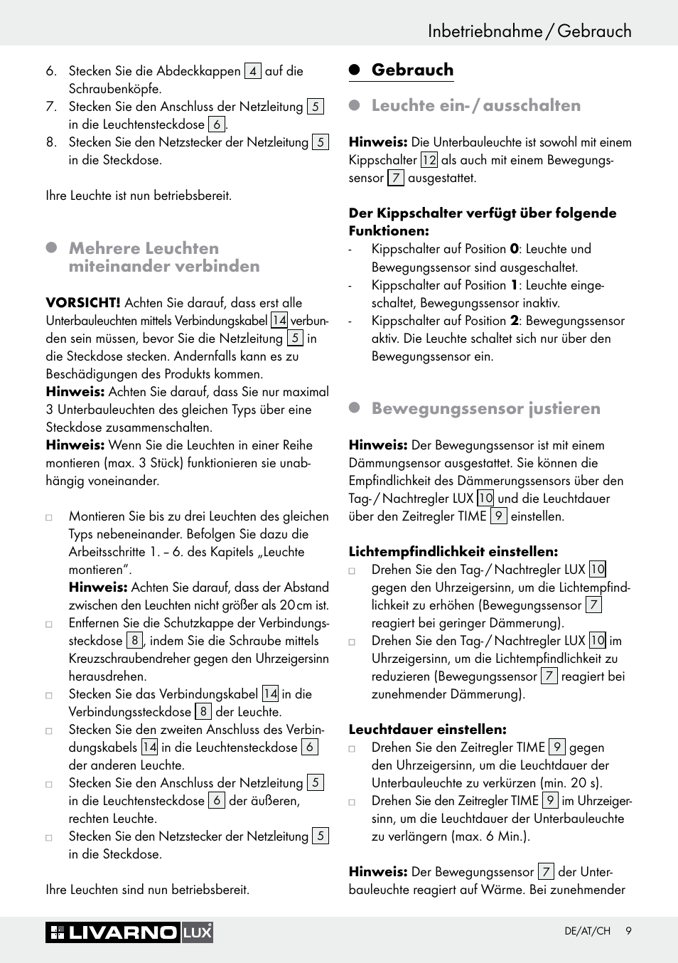 Q mehrere leuchten miteinander verbinden, Q gebrauch, Q leuchte ein- / ausschalten | Q bewegungssensor justieren, Gebrauch, Inbetriebnahme / gebrauch, Mehrere leuchten miteinander verbinden, Leuchte ein- / ausschalten, Bewegungssensor justieren | Livarno Halogen Under-Cupboard Light User Manual | Page 9 / 45