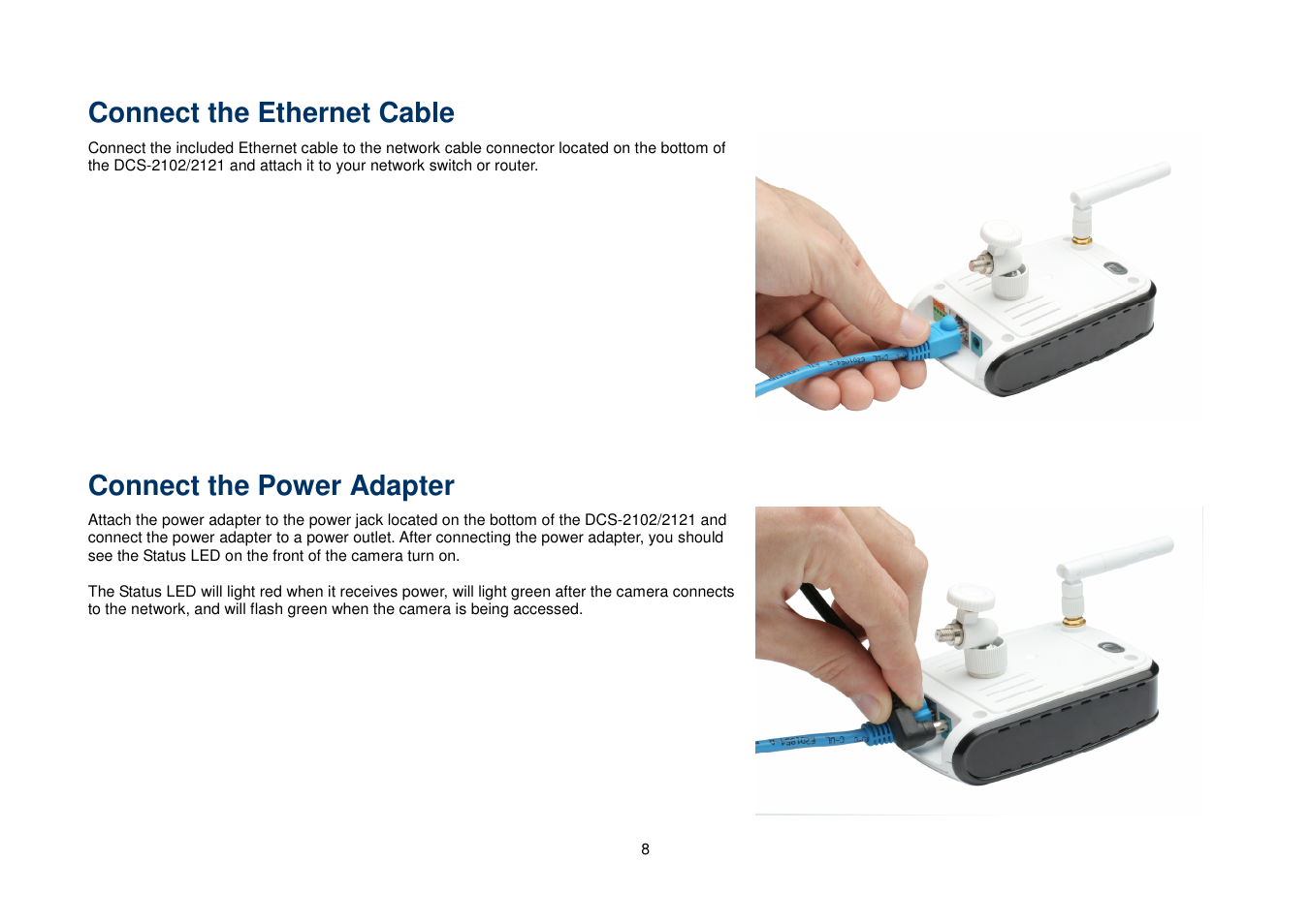 Connect the ethernet cable, Connect the power adapter | D-Link DCS-2102 User Manual | Page 11 / 61