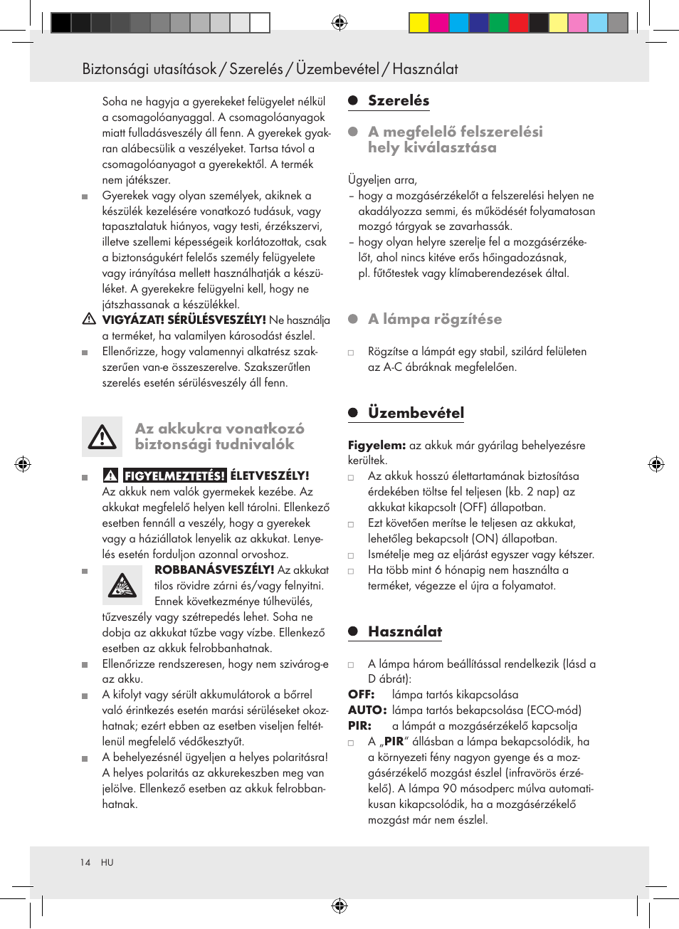 Az akkukra vonatkozó biztonsági tudnivalók, A lámpa rögzítése, Üzembevétel | Használat | Livarno 10194 User Manual | Page 14 / 34