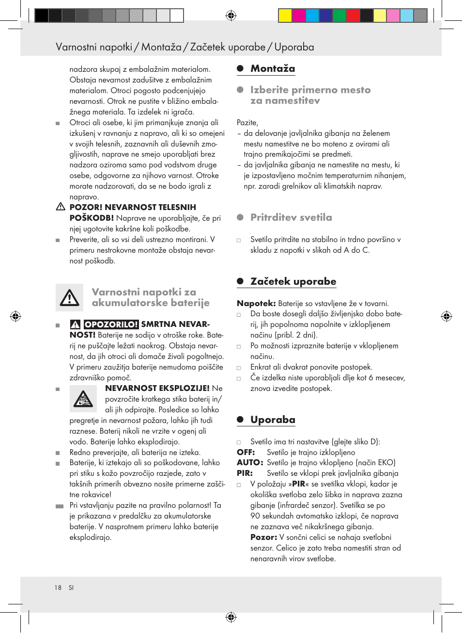 Varnostni napotki za akumulatorske baterije, Montaža izberite primerno mesto za namestitev, Pritrditev svetila | Začetek uporabe, Uporaba | Livarno 10194 User Manual | Page 18 / 34