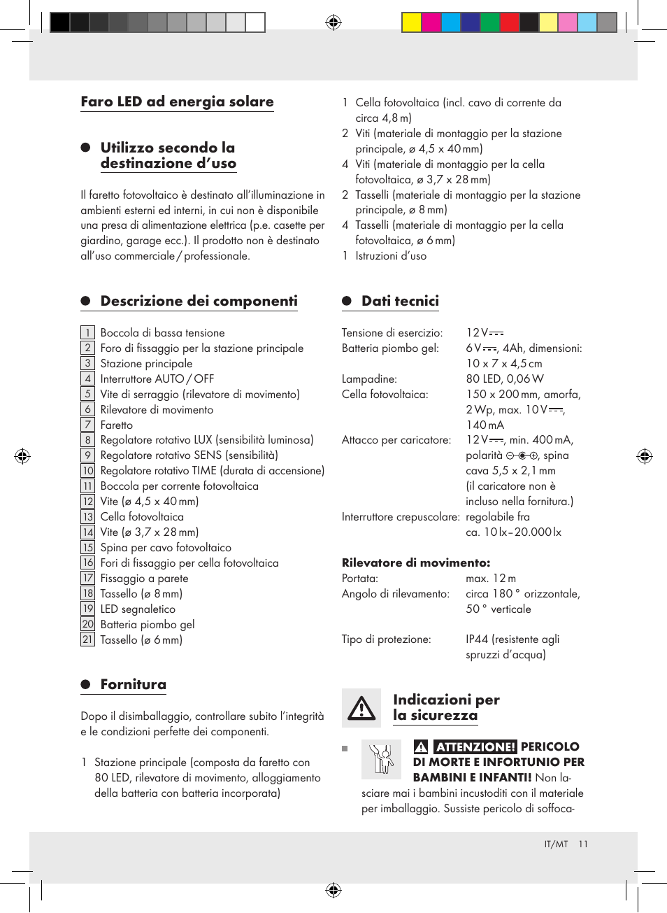 Descrizione dei componenti, Fornitura, Dati tecnici | Indicazioni per la sicurezza | Livarno Z31171 User Manual | Page 11 / 40