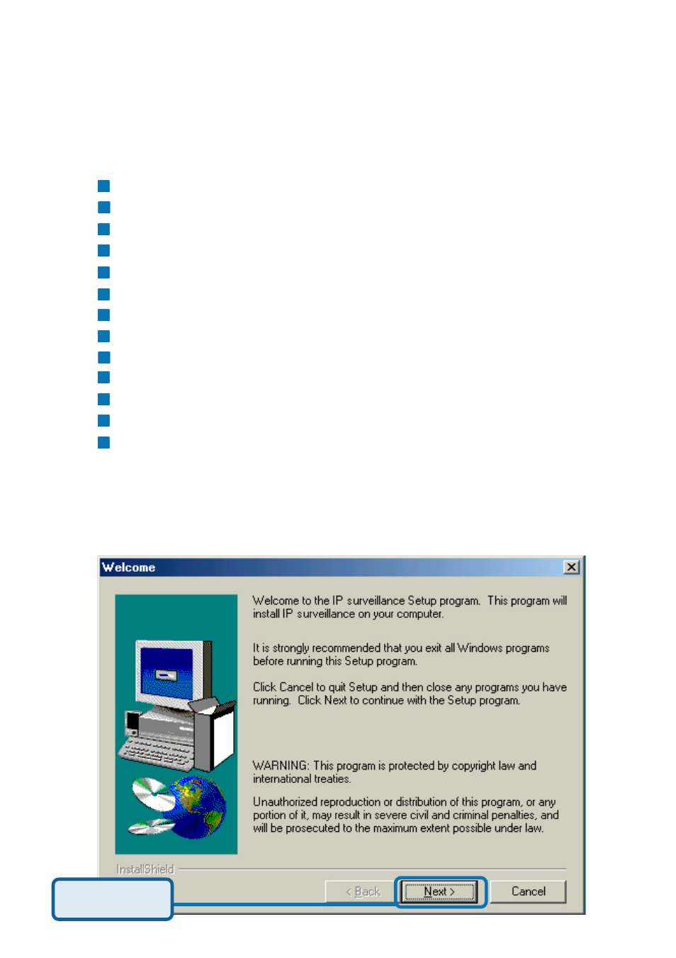 Installing ip surveillance software | D-Link SECURICAM NETWORK DCS-5300 User Manual | Page 22 / 143
