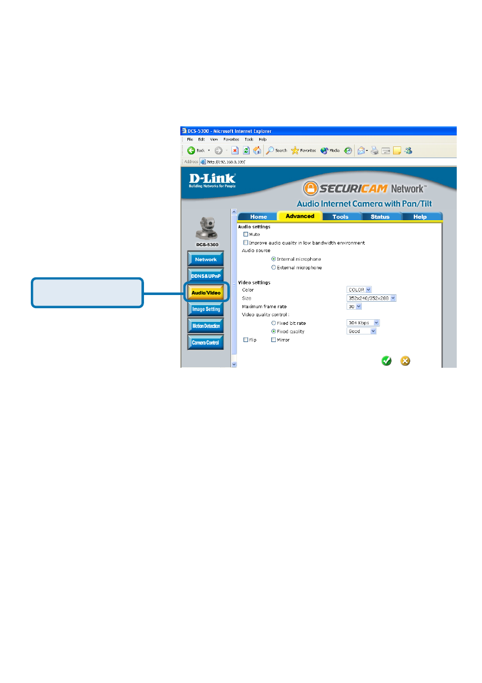 Configuration > advanced > audio/video | D-Link SECURICAM NETWORK DCS-5300 User Manual | Page 45 / 143