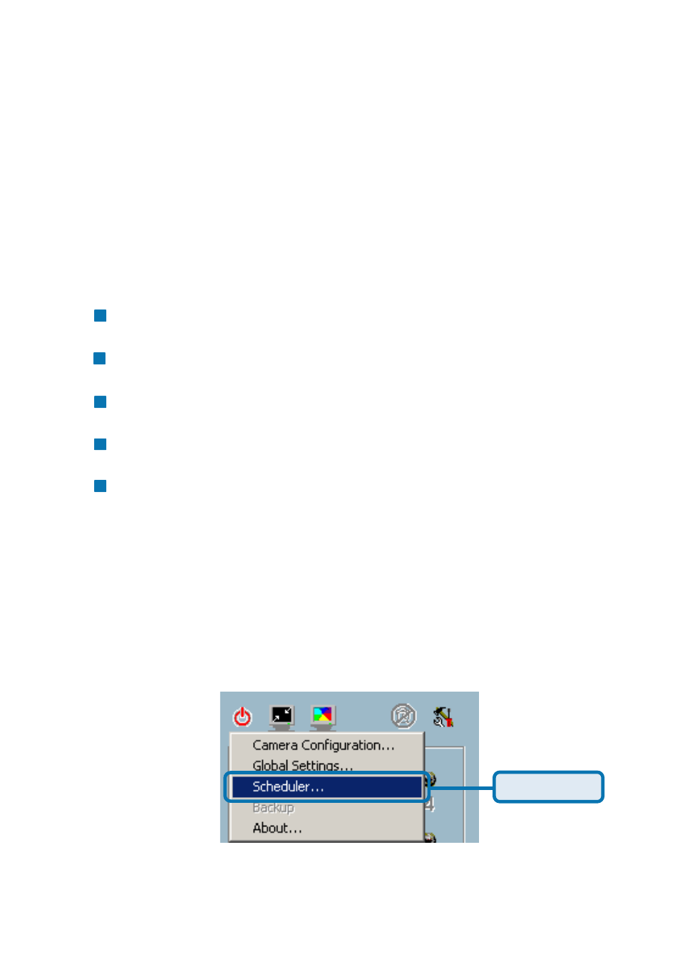 Scheduling, Invoke scheduler | D-Link SECURICAM NETWORK DCS-5300 User Manual | Page 99 / 143