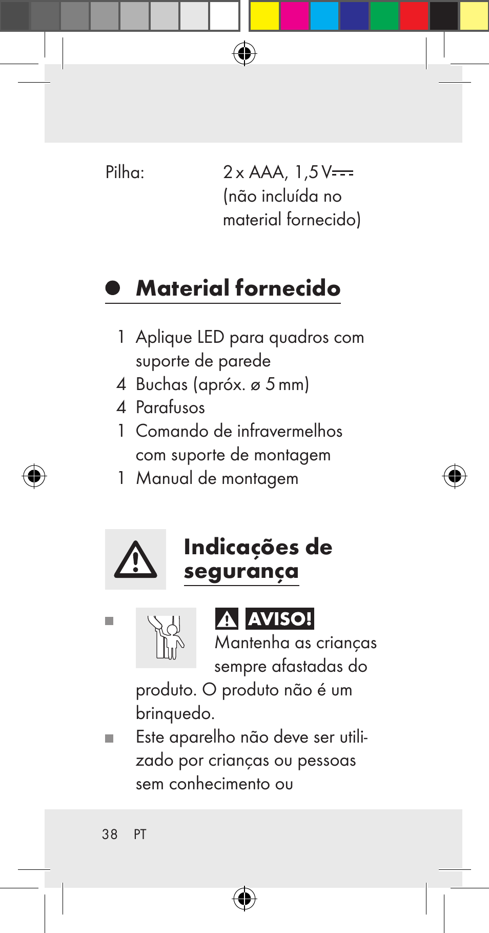 Material fornecido, Indicações de segurança | Livarno Z31206A User Manual | Page 38 / 84