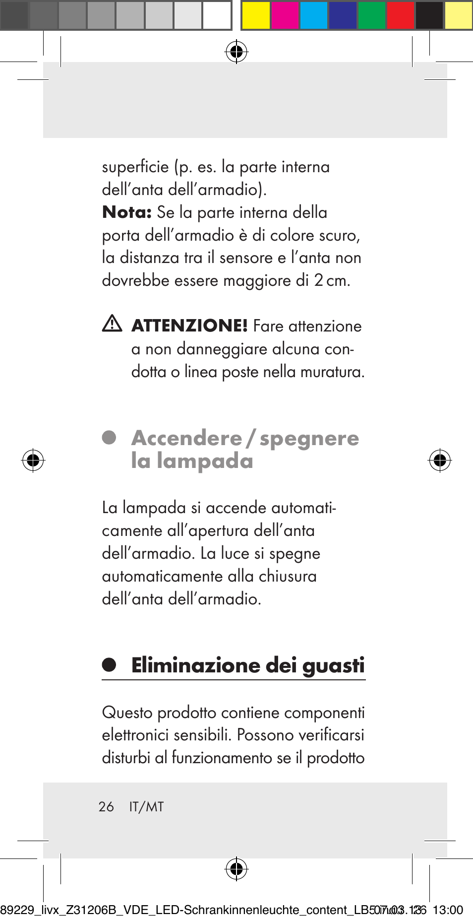 Accendere / spegnere la lampada, Eliminazione dei guasti | Livarno Z31206B User Manual | Page 26 / 69