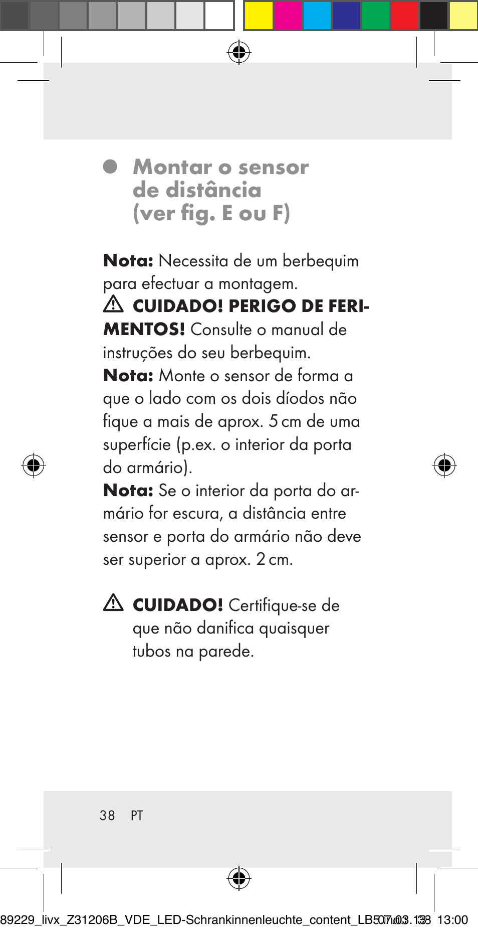 Montar o sensor de distância (ver fig. e ou f) | Livarno Z31206B User Manual | Page 38 / 69