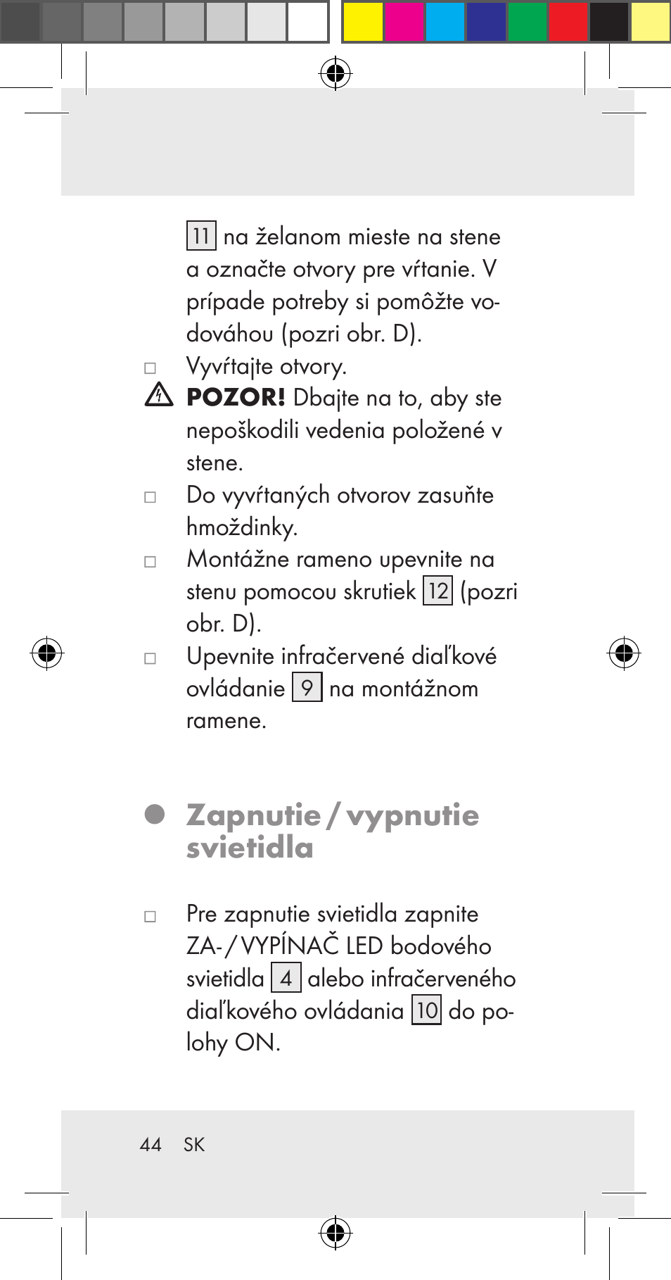 Zapnutie / vypnutie svietidla | Livarno Z31206A User Manual | Page 44 / 67