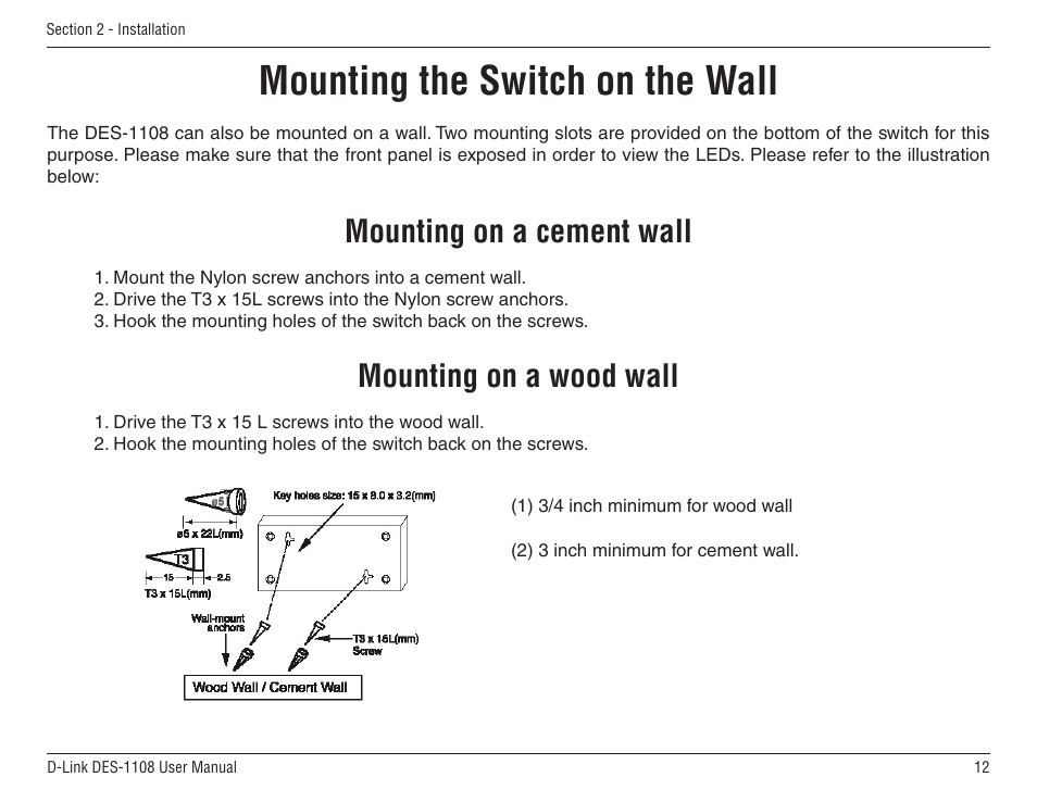 Mounting the switch on the wall, Mounting on a cement wall mounting on a wood wall, Mounting on a cement wall | Mounting on a wood wall | D-Link DES-1108 User Manual | Page 12 / 24